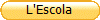 L'Escola